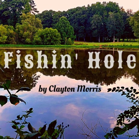 Fishin' Hole