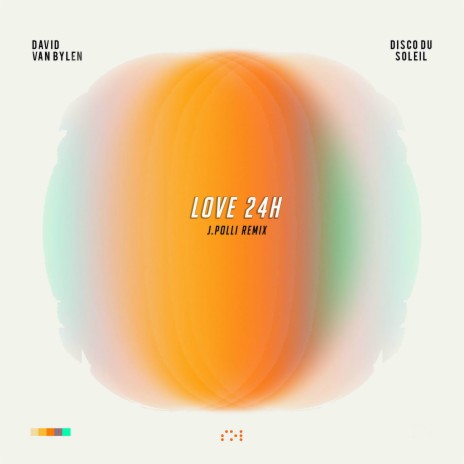 Love 24h (J. Polli Remix) | Boomplay Music