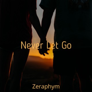 Never Let Go -2015 Mix-