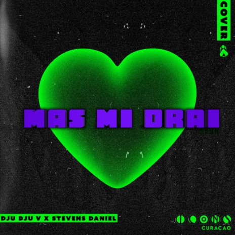 Mas Mi Drai (Cover) Live ft. Dju Dju V & Stevens Daniel | Boomplay Music