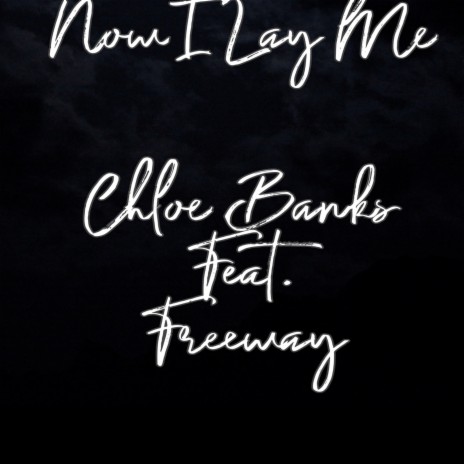 Now I lay me ft. Freeway | Boomplay Music