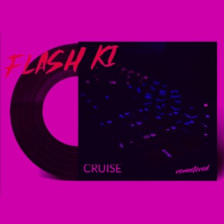 Cruise (remastered)