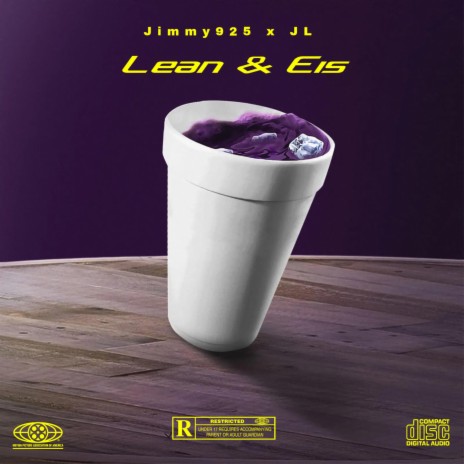 Lean & Eis ft. JL Ninio | Boomplay Music