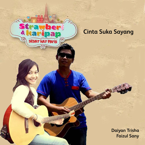 Cinta Suka Sayang ft. Faizul Sany | Boomplay Music