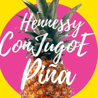 Hennessy Con Jugo e Piña