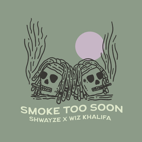 Smoke Too Soon ft. Wiz Khalifa | Boomplay Music