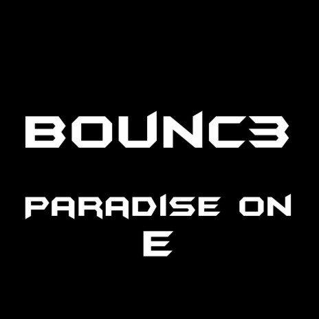 Paradise on E | Boomplay Music