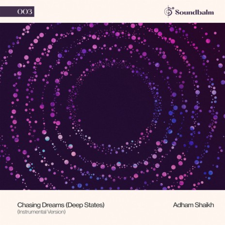 Chasing Dreams (Deep States), Pt. 4 (Instrumental) | Boomplay Music