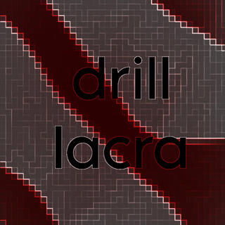 drill lacra