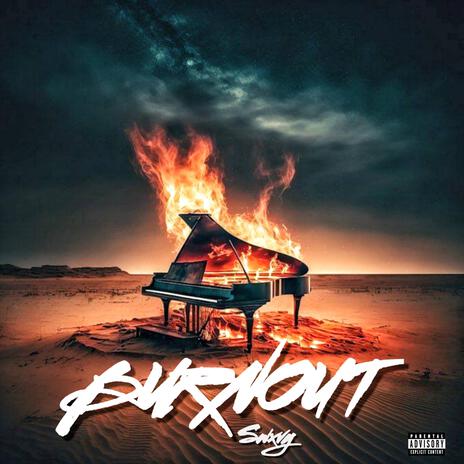 Burnout | Boomplay Music