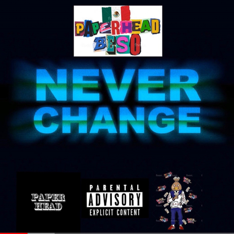 Never Change | Boomplay Music