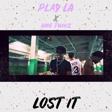 Lost It ft. AMG Twinz | Boomplay Music