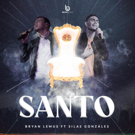 Santo (feat. Silas Gonzáles) | Boomplay Music