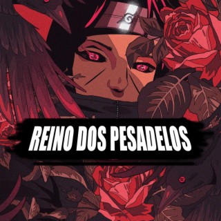 Rap do Itachi, Reino dos Pesadelos