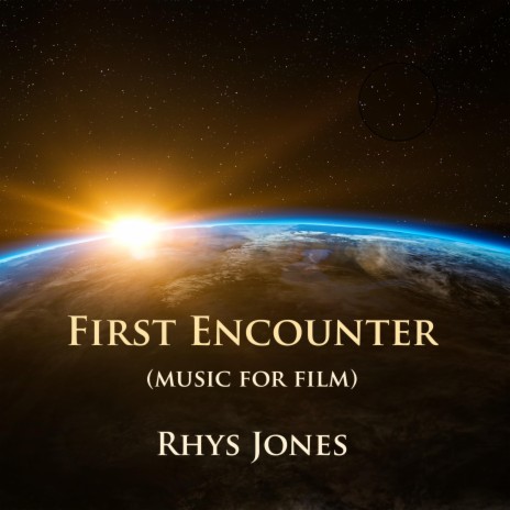 First Encounter (music for film) | Boomplay Music
