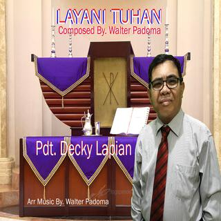 LAYANI TUHAN