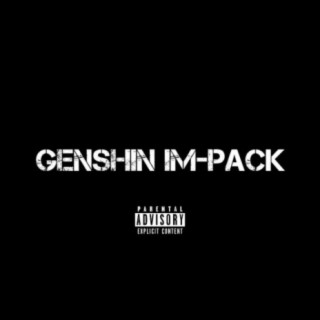 GENSHIN IM-PACK