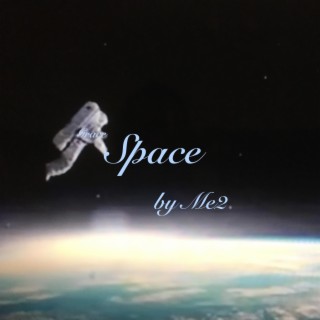 Space lyrics | Boomplay Music