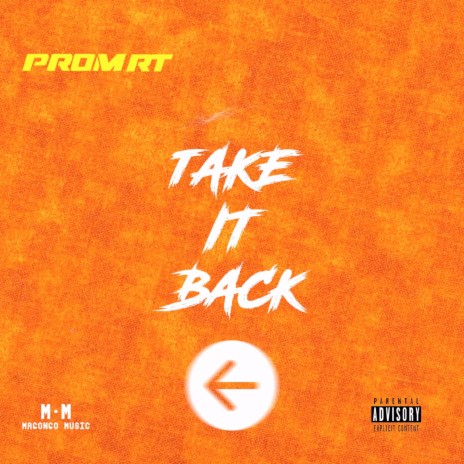 Take It Back | Boomplay Music