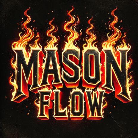 Mason Flow | Boomplay Music