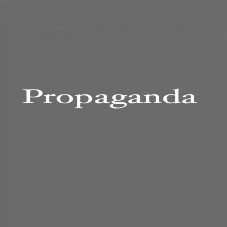 Propaganda ft. Tom MacDonald