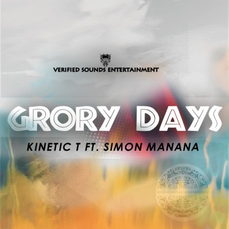 Glory Days ft. Simon Manana | Boomplay Music