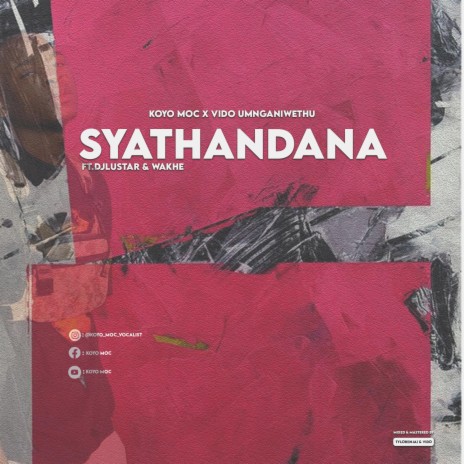 Syathandana ft. Koyo Moc | Boomplay Music