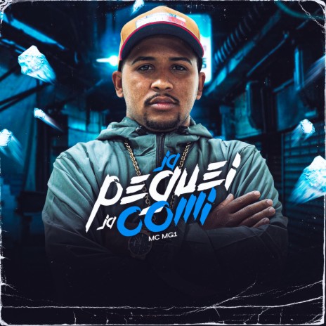 Ja peguei, Ja comi ft. DJ Bill | Boomplay Music