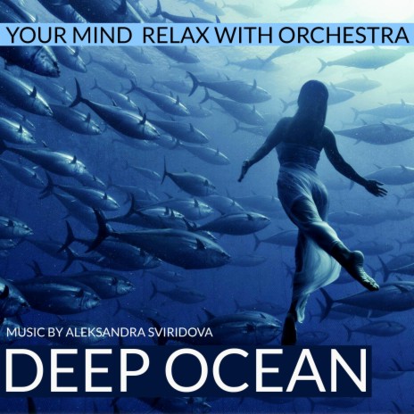 Deep Ocean