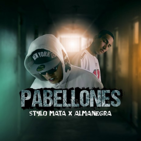 Pabellones ft. Almanegra | Boomplay Music