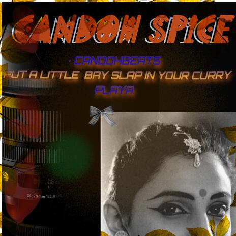 CANDOH SPICE | Boomplay Music