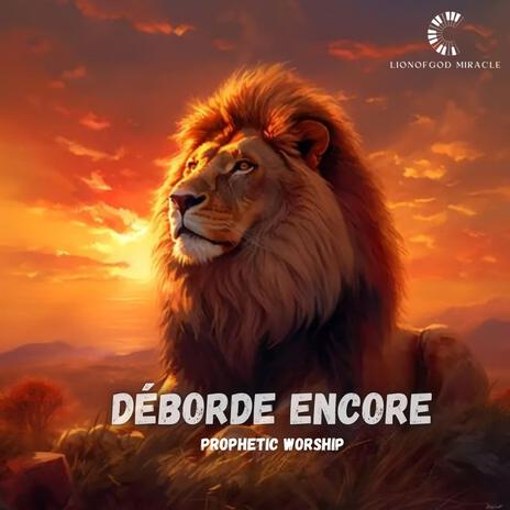 DÉBORDE ENCORE | Boomplay Music