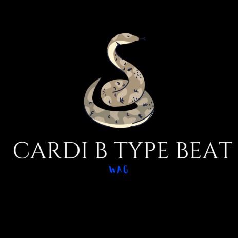 Type Beat Cardi B Wag | Boomplay Music