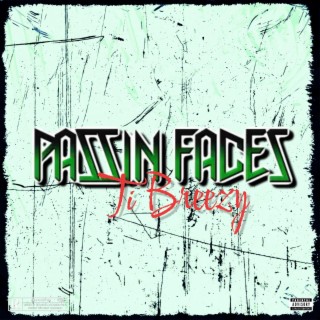 Passin Faces lyrics | Boomplay Music