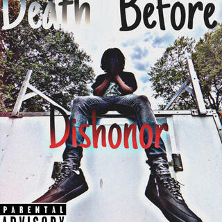 Death Before Dishonor