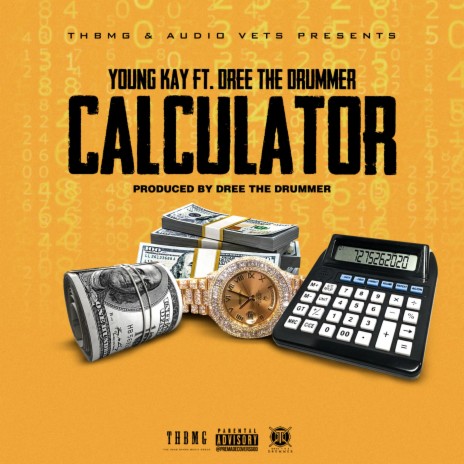 Calculator ft. Dree the Drummer | Boomplay Music