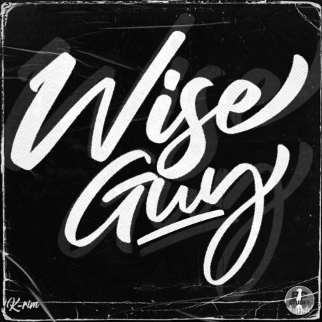 Wise Guy | Boomplay Music