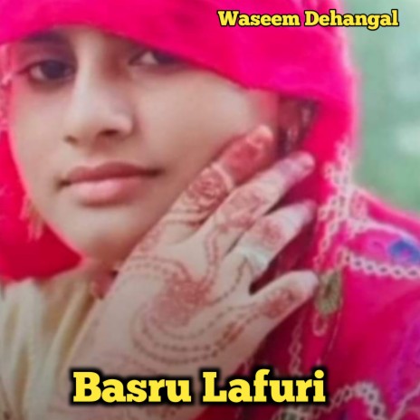 Basru Lafuri (Mewati) | Boomplay Music