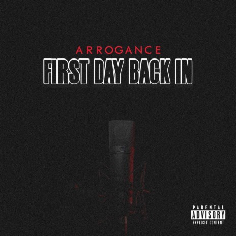 First Day Back In... | Boomplay Music