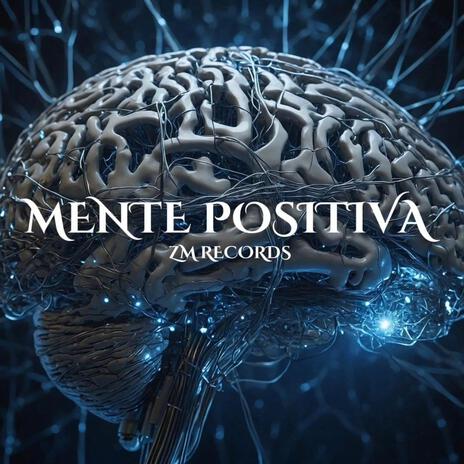 Mente Positiva | Boomplay Music