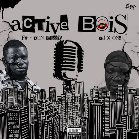 Active Bois ft. Don Breezy | Boomplay Music