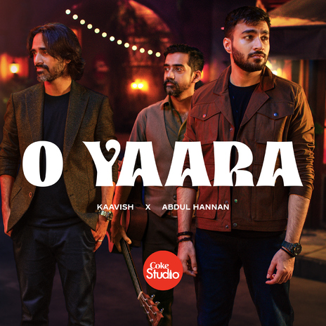 O Yaara ft. Kaavish | Boomplay Music