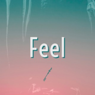 Feel