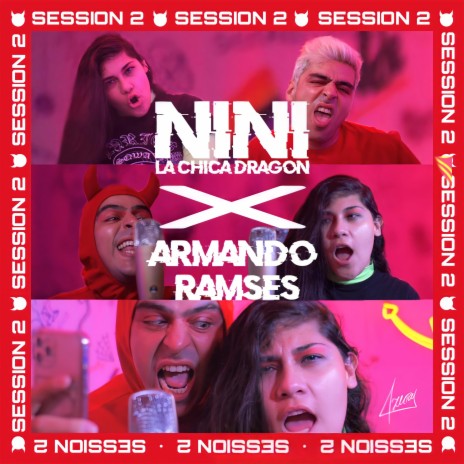 Nini Hosts: Armando Ramsés, Session Vol, 2 ft. ArmandoRamses