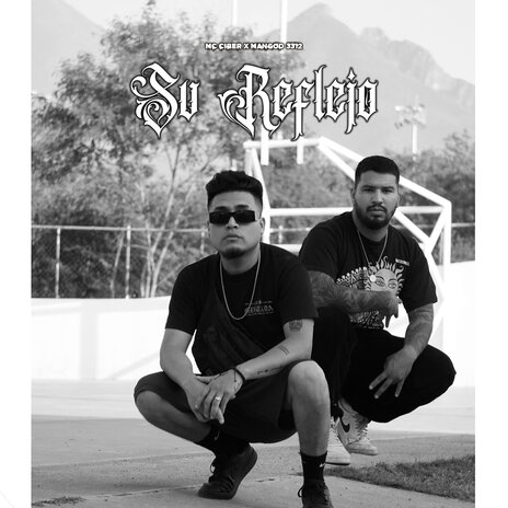 Su Reflejo ft. MC ciber & Ogre666 | Boomplay Music