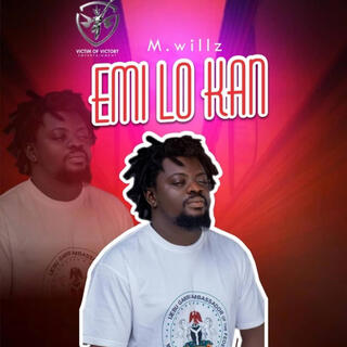 Emi Lo Kan lyrics | Boomplay Music