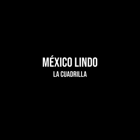 México Lindo | Boomplay Music