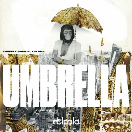 Umbrella ft. Samuel O'Kane | Boomplay Music