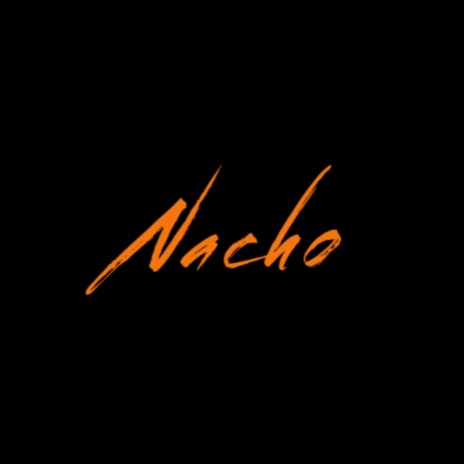 Nacho (Instrumental) | Boomplay Music