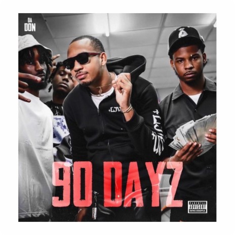 90 Dayz | Boomplay Music